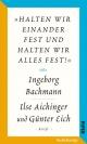 Cover: Ilse Aichinger / Ingeborg Bachmann / Günter Eich. "halten wir einander fest und halten wir alles fest!" - Der Briefwechsel Ingeborg Bachmann - Ilse Aichinger und Günter Eich. Salzburger Bachmann Edition. Suhrkamp Verlag, Berlin, 2021.