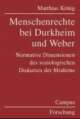 Cover: Menschenrechte bei Durkheim und Weber