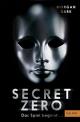 Cover: Secret Zero. Das Spiel beginnt