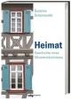 Cover: Susanne Scharnowski. Heimat - Geschichte eines Missverständnisses. WBG Academic, Darmstadt, 2019.