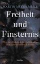 Cover: Freiheit und Finsternis
