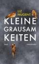 Cover: Kleine Grausamkeiten