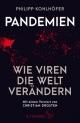 Cover: Philipp Kohlhöfer. Pandemien - Wie Viren die Welt verändern. S. Fischer Verlag, Frankfurt am Main, 2021.