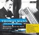 Cover: Thomas Mann. Mein Wunschkonzert - Thomas Mann spricht über Musik, die er gern hört. 1 CD. DHV - Der Hörverlag, München, 2010.