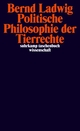 Cover: Politische Philosophie der Tierrechte