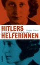 Cover: Hitlers Helferinnen