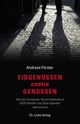 Cover: Eidgenossen contra Genossen