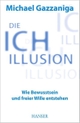 Cover: Die Ich-Illusion