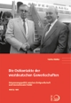 Cover: Die Ostkontakte der westdeutschen Gewerkschaften