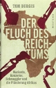Cover: Der Fluch des Reichtums