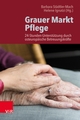 Cover: Grauer Markt Pflege
