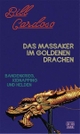 Cover: Das Massaker im Goldenen Drachen