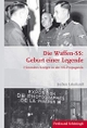 Cover: Die Waffen-SS: Geburt einer Legende