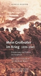Cover: Mein Großvater im Krieg 1933 - 1945