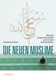 Cover: Susanne Kaiser. Die neuen Muslime - Warum junge Menschen zum Islam konvertieren. Promedia Verlag, Wien, 2018.