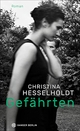 Cover: Christina Hesselholdt. Gefährten - Roman. Hanser Berlin, Berlin, 2018.