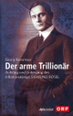 Cover: Der arme Trillionär