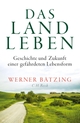 Cover: Das Landleben