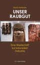 Cover: Unser Raubgut