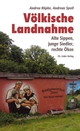 Cover: Andrea Röpke / Andreas Speit. Völkische Landnahme - Alte Sippen, junge Siedler, rechte Ökos. Ch. Links Verlag, Berlin, 2019.