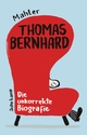 Cover: Nicolas Mahler. Thomas Bernhard - Die unkorrekte Biografie. Suhrkamp Verlag, Berlin, 2021.