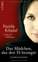 Cover: Andrea C. Hoffmann / Farida Khalaf. Das Mädchen, das den IS besiegte - Faridas Geschichte. Ehrenwirth Verlag, Köln, 2016.