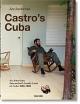 Cover: Lee Lockwood. Castros Kuba - Ein Amerikaner in Kuba. Reportagen aus den Jahren 1959-1969. Taschen Verlag, Köln, 2016.