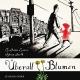 Cover: JonArno Lawson / Sydney Smith. Überall Blumen - (Ab 4 Jahre). S. Fischer Verlag, Frankfurt am Main, 2016.