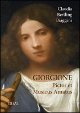 ... Cover: Claudia Bertling Biaggini. Giorgione: pictor et musicus amatus ...