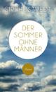 Cover: Siri Hustvedt. Der Sommer ohne Männer - Roman. Rowohlt Verlag, Reinbek bei Hamburg, 2011.